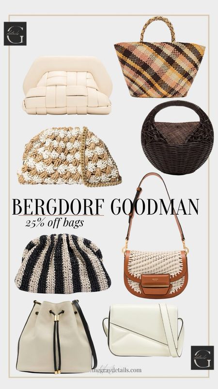 Bergdorf Goodman 25% odd designer bags

Black bag
Raffia bag
Tan bag
Beach vacation bag
Handbag trends 

#LTKitbag #LTKstyletip #LTKsalealert