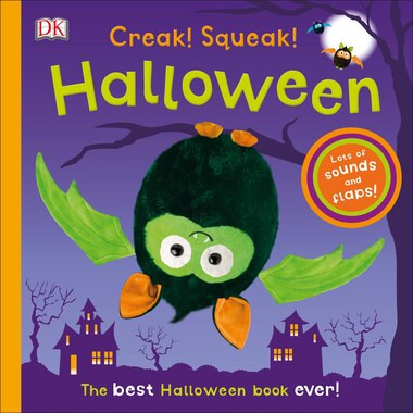 Creak! Squeak! Halloween: The Best Halloween Book Ever | Indigo (CA)
