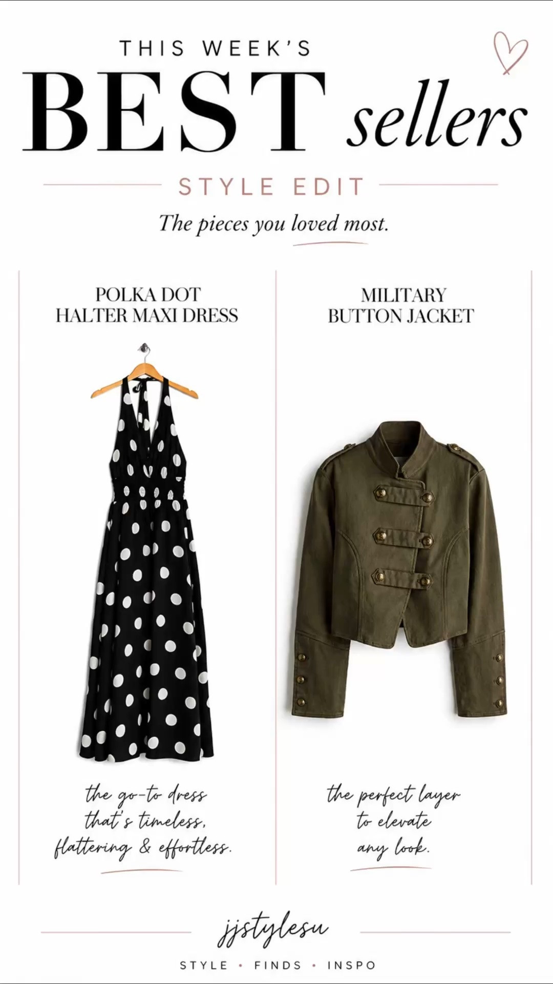 You loved these pieces most this week—and it’s easy to see why.

✨ The polka dot halter maxi dress is timeless, flattering, and perfect for everything from brunch to vacation dinners.

✨ The military-inspired jacket is the statement layer that instantly elevates jeans, dresses, and everything in between.

If you missed them the first time, now’s your chance to grab them before they’re gone.

Which one is your favorite—the dress or the jacket? 🖤

#LTKStyle #LTKFinds #BestSellers #StyleEdit #FallTransition #NeutralStyle #PolkaDotDress #MilitaryJacket #CapsuleWardrobe #FashionFinds #EverydayStyle #WearMoreBuyLess #LTKFashion #StyleInspo #jjstylesu

#LTKOver40 #LTKSeasonal #LTKootd