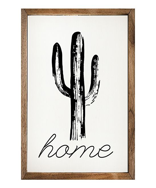 Cactus 'Home' Wood Wall Sign | zulily