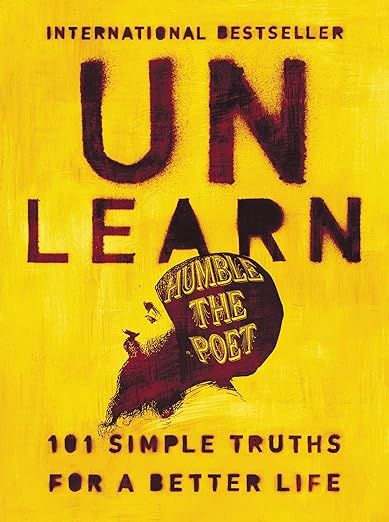 Unlearn: 101 Simple Truths for a Better Life     Hardcover – April 9, 2019 | Amazon (US)