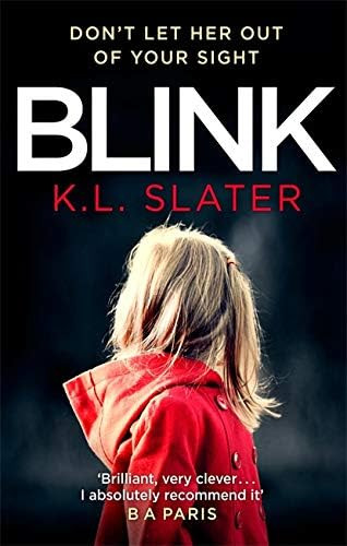 Blink: A psychological thriller with a killer twist you'll never forget | Amazon (US)