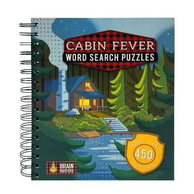 Cabin Fever Word Search Puzzles - (Brain Busters) by  Parragon Books (Spiral Bound) | Target