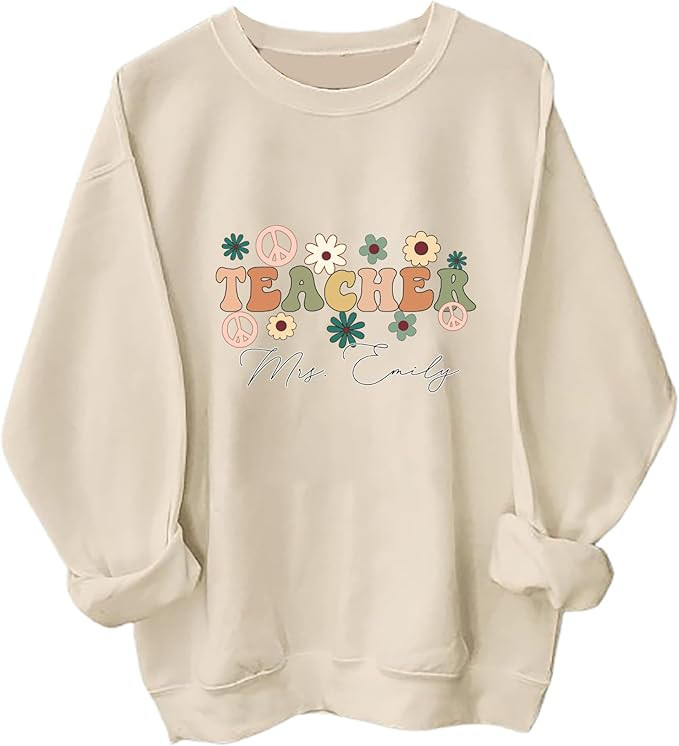 NAZENTI Personalized Teacher Sweatshirt, Teacher Wild Flower Sweatshirt, Custom Teacher Shirts, T... | Amazon (US)