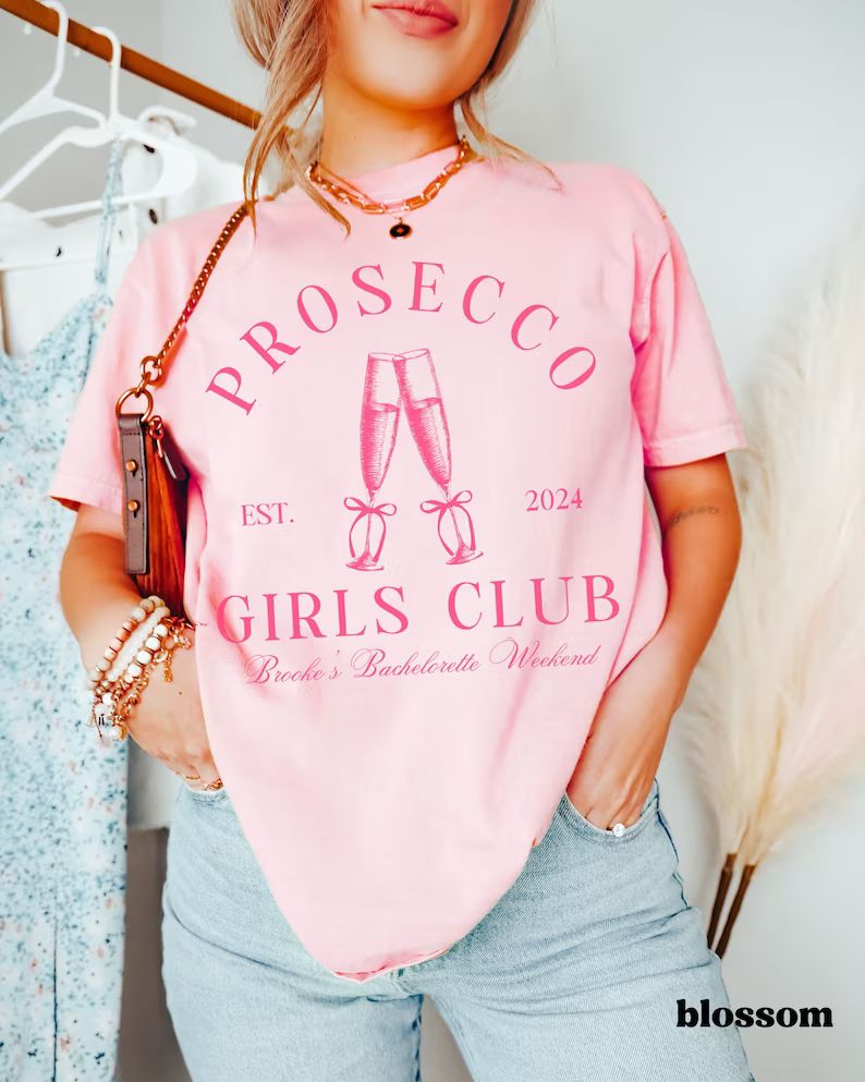 Prosecco Girls Club Custom Bachelorette Party Favors, Wine Bachelorette, Champagne Shirt, Prosecc... | Etsy (US)