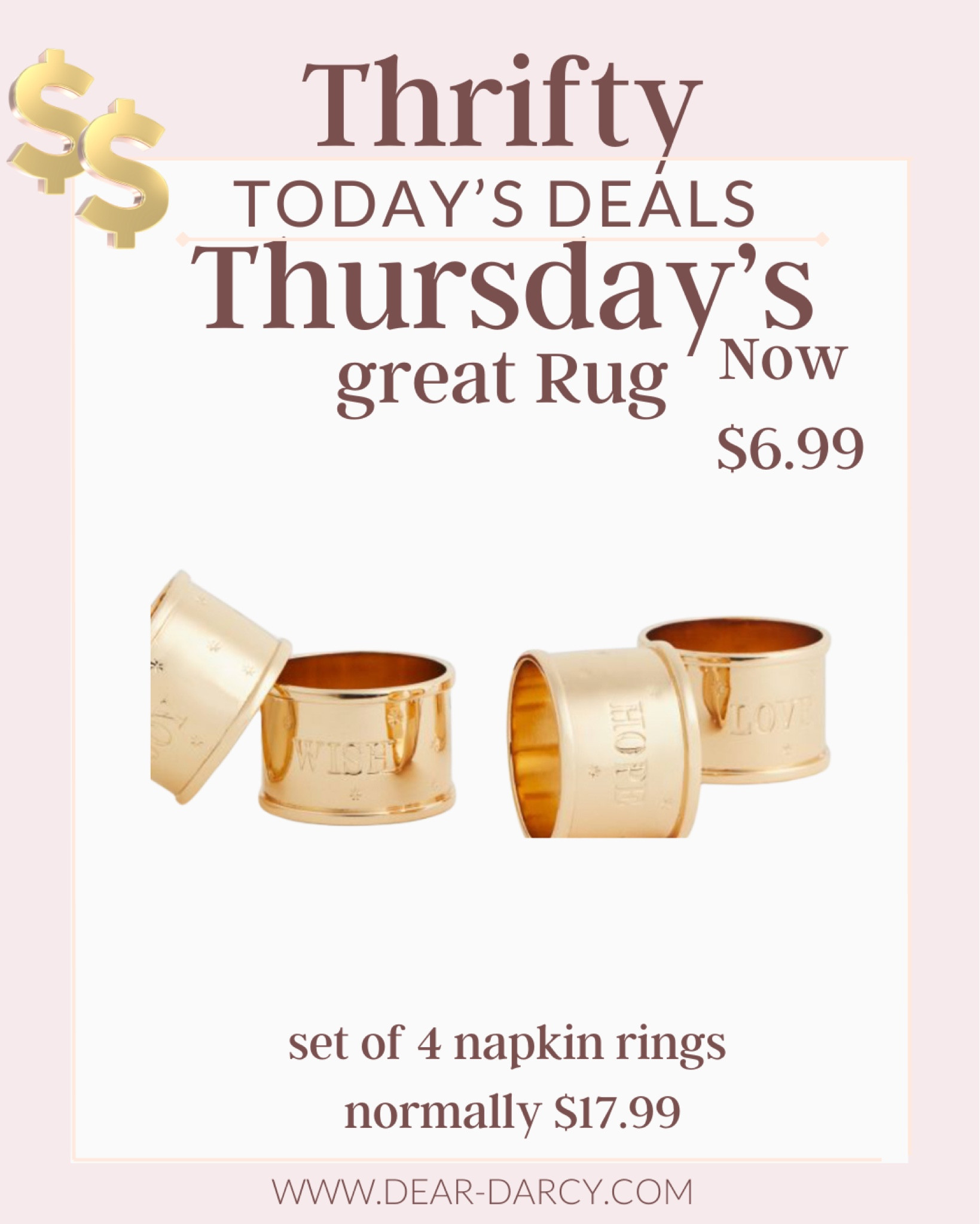🚨Sale alert

Such a great DEAL
Set of 4 gold napkin rings for 6.99
Normally $17.99

Such a great way to elevate at table 
I purchased 4 sets 

#LTKSaleAlert #LTKFindsUnder50 #LTKHome