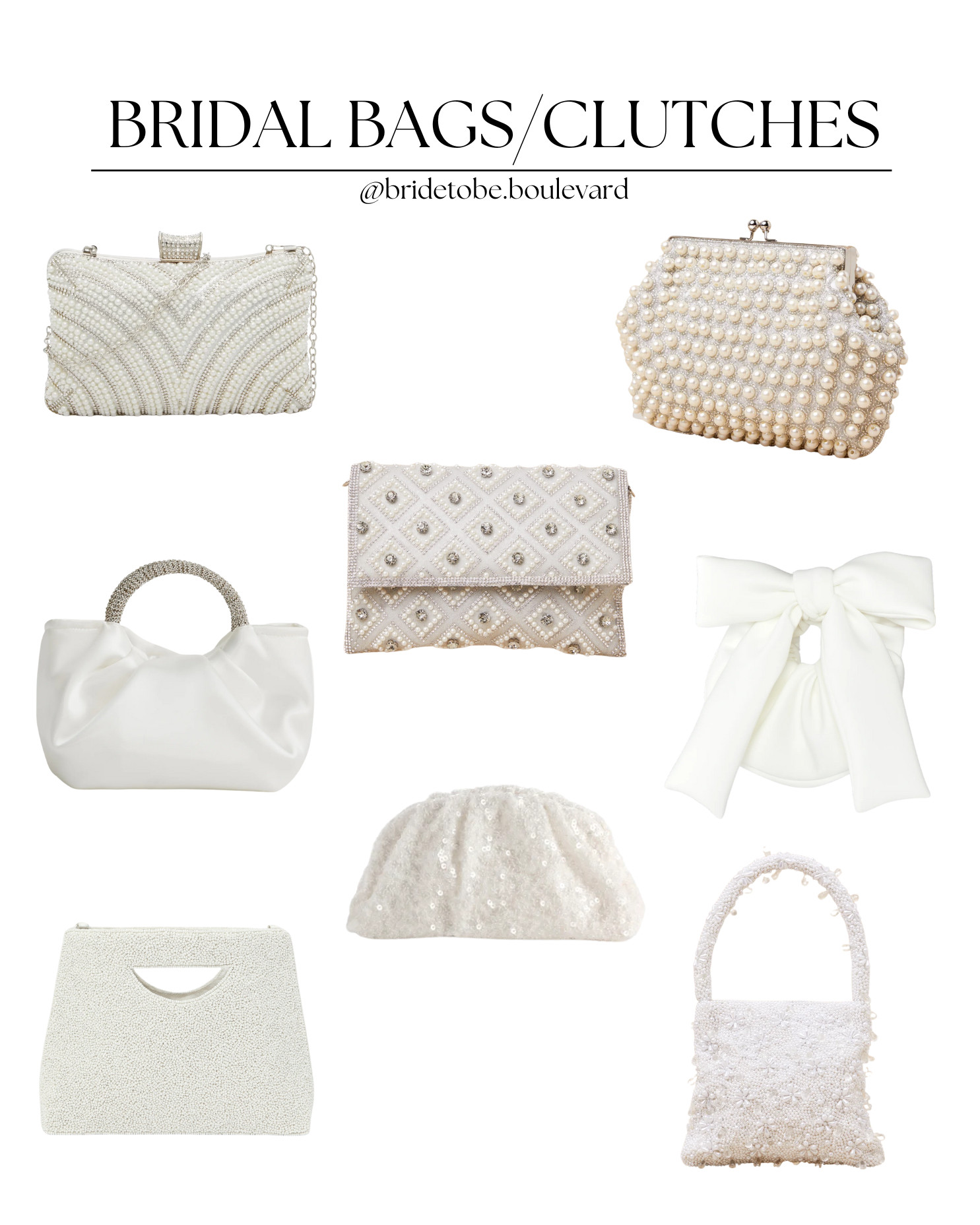 💼 Bridal Clutches & Bags That Steal the Show 💼
Complete your bridal look with a bag that’s just as fabulous as your dress! Whether you're walking into your bridal shower, rehearsal dinner, or the big day itself — these clutches and handbags are designed to dazzle ✨

These bridal bags are more than accessories — they're the finishing touch your wedding wardrobe has been waiting for.

#BridalClutch #BridalBag #WeddingAccessories #BrideBag #RhinestoneBag #PearlClutch #SequinClutch #BowBag #WeddingDayLook #BridalStyle #BacheloretteAccessories #BridalShowerStyle #BrideToBeBoulevard #LTKBridalStyle #WeddingDetails #StatementAccessories 

 #LTKParties #LTKStyleTip #LTKWedding