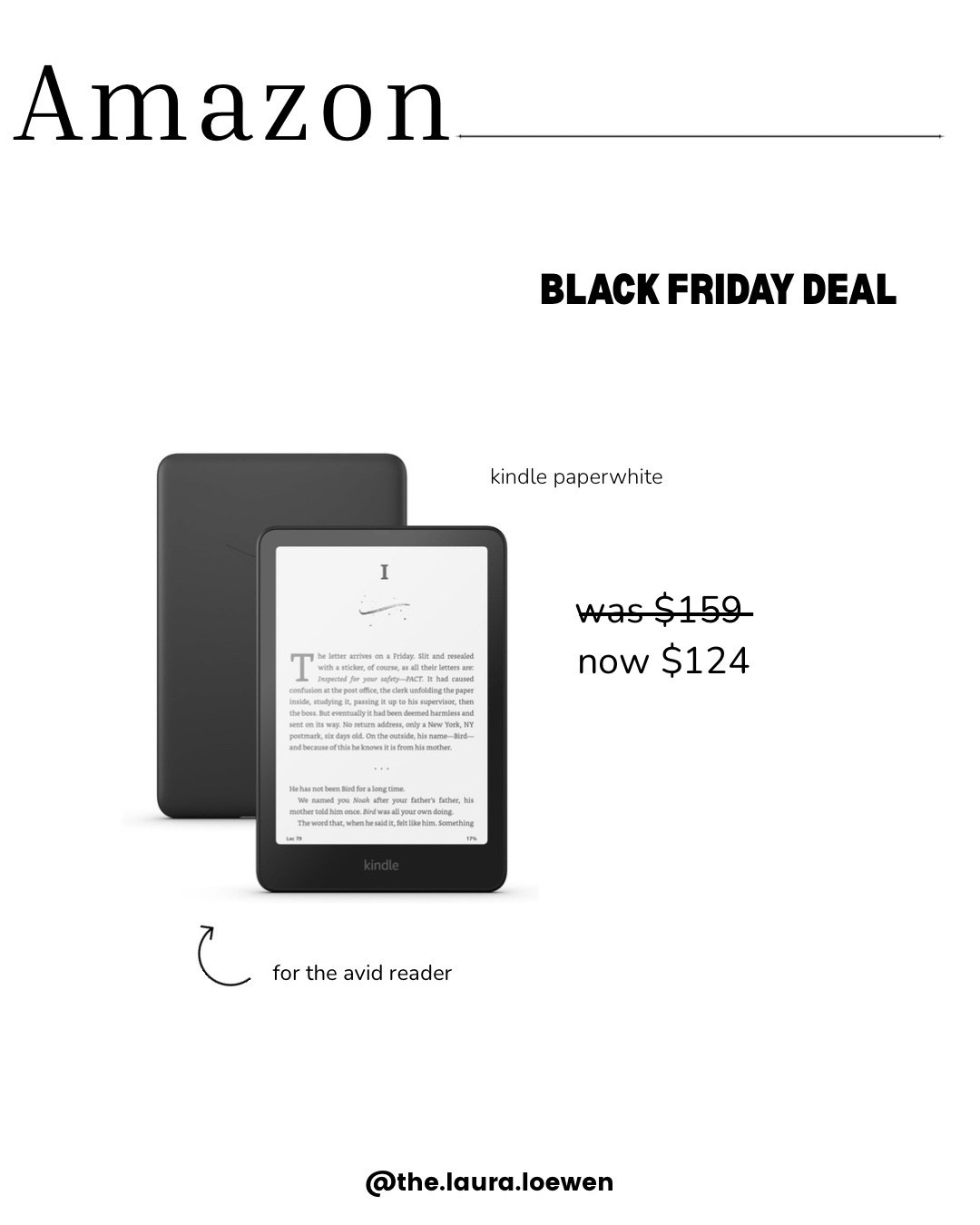 Black Friday Kindle deal

Gifts for readers 
Christmas gifts for readers 
Presents for readers 
Holiday gifts for readers 
Gifts for her 
Presents for her 


#LTKselfcare #LTKHoliday #LTKGiftGuide