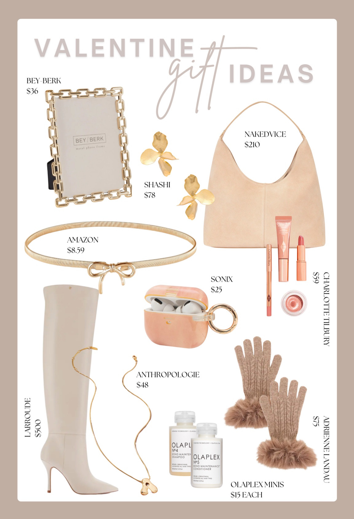 Valentine Gift Guide 

Revolve | Nordstrom | Anthropologie | Amazon Prime | Sonix | Olaplex | Charlotte Tilbury | | Shashi | Gifts for her | gifts for friend | gifts for bride | gifts for bridesmaid | gifts for mom | stocking stuffer | earrings | necklace 

#LTKGiftGuide #LTKWedding #LTKMostLoved