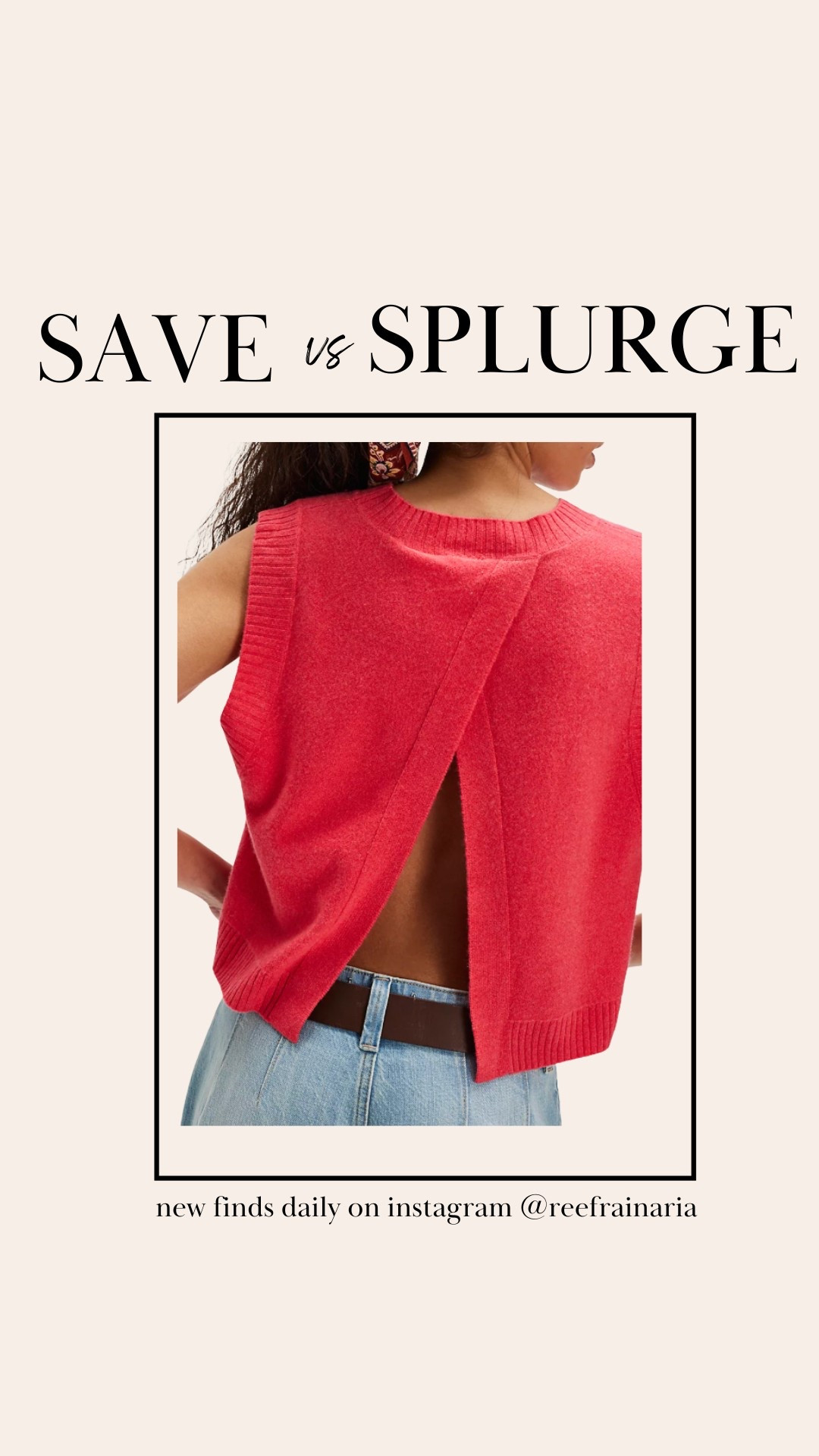 Shop new save vs splurge finds daily on my instagram @reefrainaria

#LTKFestival #LTKSeasonal #LTKSaleAlert