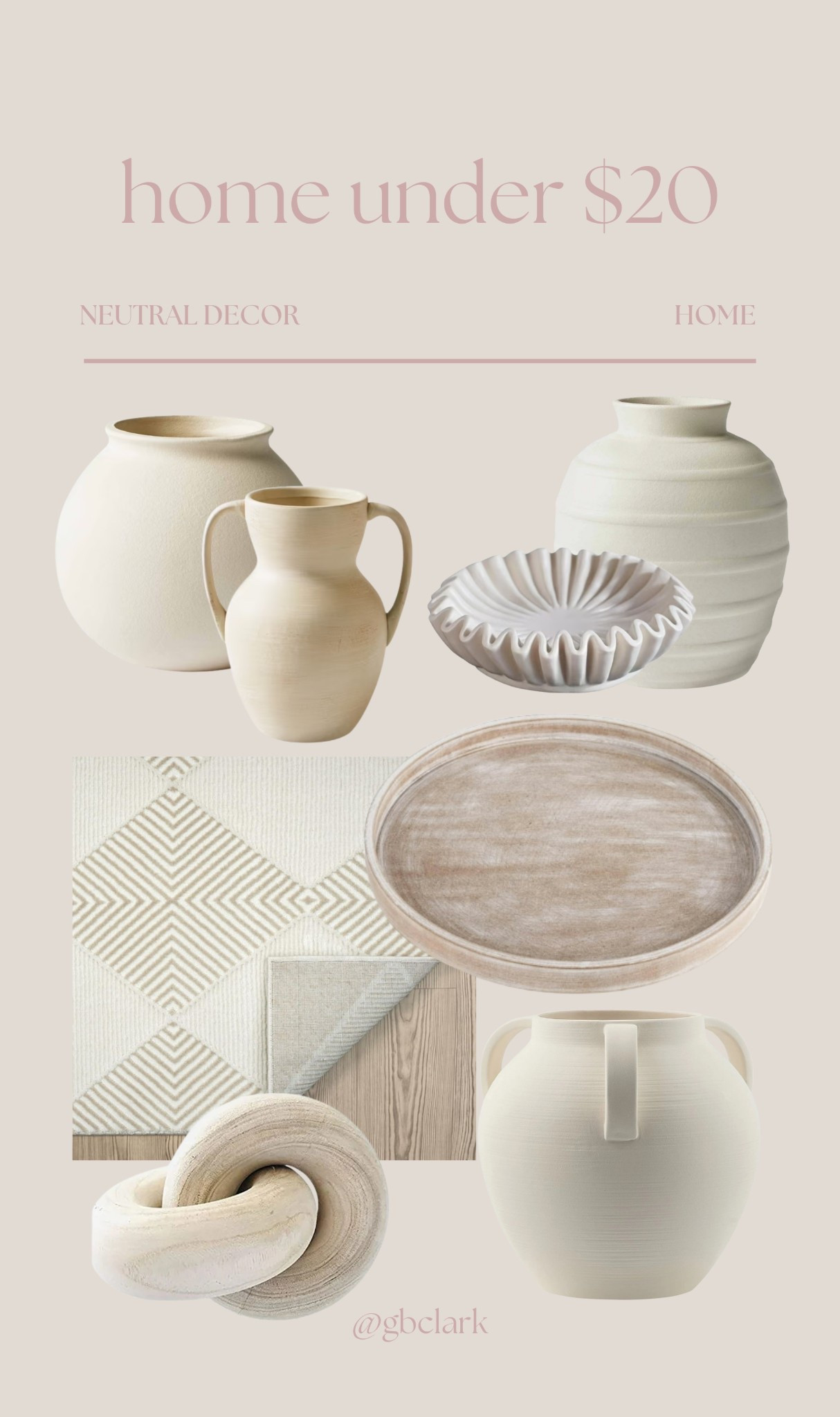 Gorgeous neutral home decor under $20!! Pieces for shelves, coffee table, kitchen, dining and more! 

#neutralhome #minimal #modernorganic