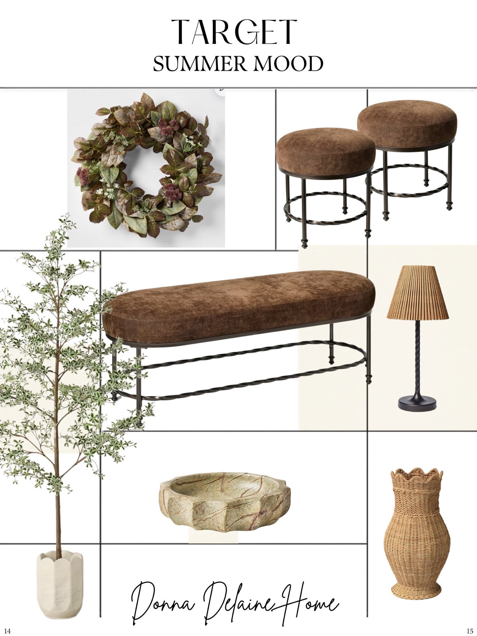 Moody Summer…new Target arrivals. 
The brown velvet bench and ottomans are so gorgeous!