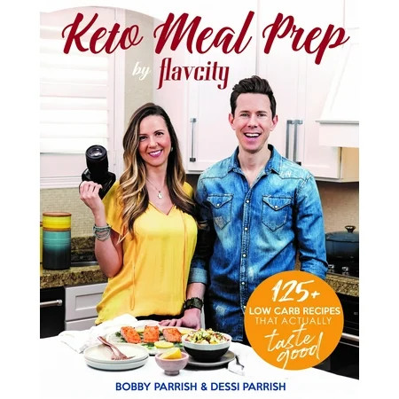Keto Meal Prep by Flavcity : 125+ Low Carb Recipes That Actually Taste Good | Walmart (US)