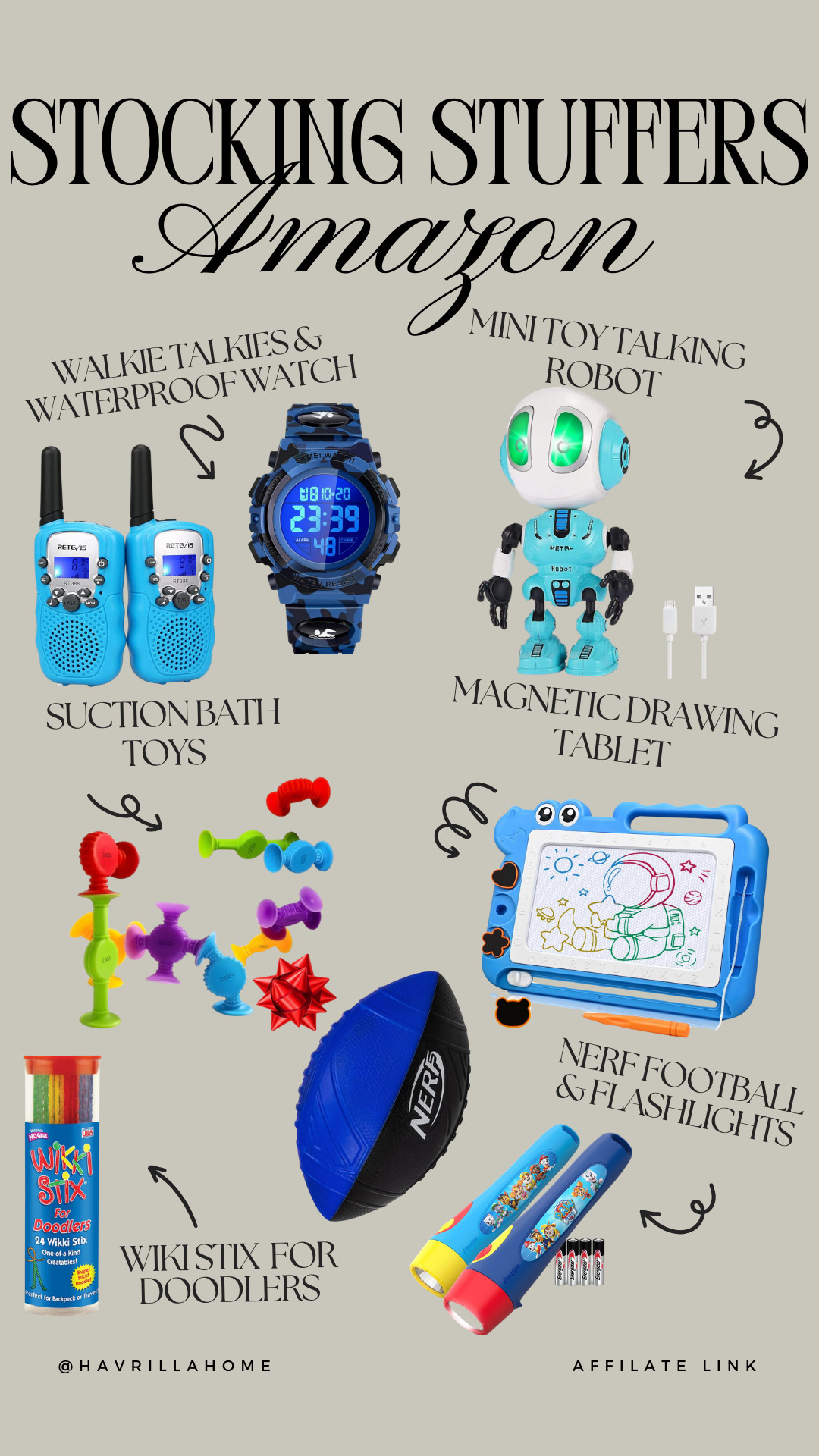 Amazon stocking stuffers, kids stocking stuffer ideas, kids small gifts, walkie talkies for kids, kids waterproof watch, mini talking robot, suction bath toys, magnetic drawing tablet, wiki stix, nerf football, kids flashlights, affordable stocking stuffers, amazon holiday finds, stocking stuffers for boys, stocking stuffers for girls. Follow @havrillahome on Instagram and Pinterest for more home decor inspiration, diy and affordable finds Holiday, christmas decor, home decor, living room, Candles, wreath, faux wreath, walmart, Target new arrivals, winter decor, spring decor, fall finds, studio mcgee x target, hearth and hand, magnolia, holiday decor, dining room decor, living room decor, affordable, affordable home decor, amazon, target, weekend deals, sale, on sale, pottery barn, kirklands, faux florals, rugs, furniture, couches, nightstands, end tables, lamps, art, wall art, etsy, pillows, blankets, bedding, throw pillows, look for less, floor mirror, kids decor, kids rooms, nursery decor, bar stools, counter stools, vase, pottery, budget, budget friendly, coffee table, dining chairs, cane, rattan, wood, white wash, amazon home, arch, bass hardware, vintage, new arrivals, back in stock, washable rug 
 

 

#LTKGiftGuide #LTKHoliday #LTKSeasonal