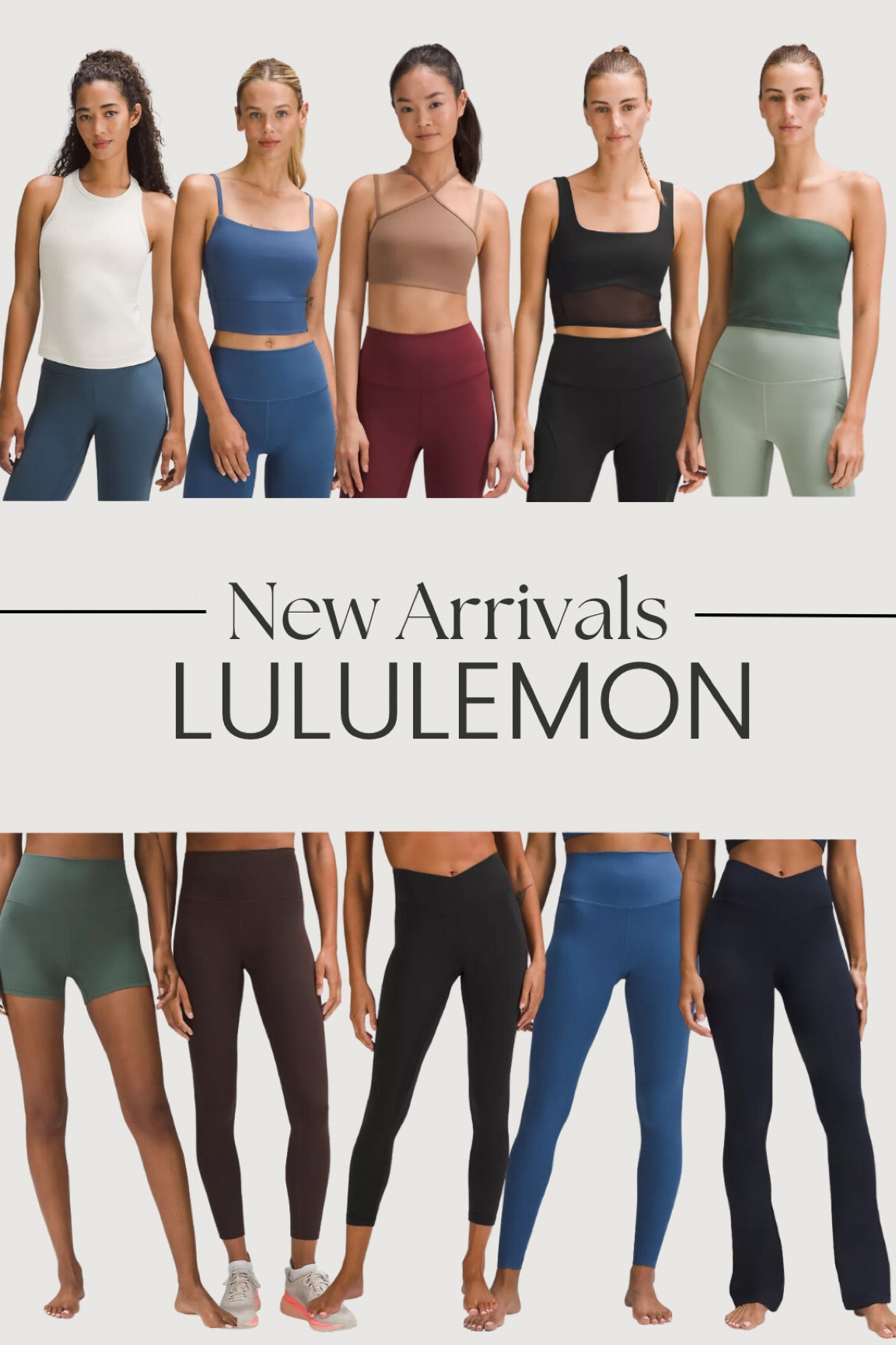 NEW ARRIVALS FROM LULULEMON 
—
ActiveWear, Fall fashion, neutral style, muted tones, yoga, pilates 