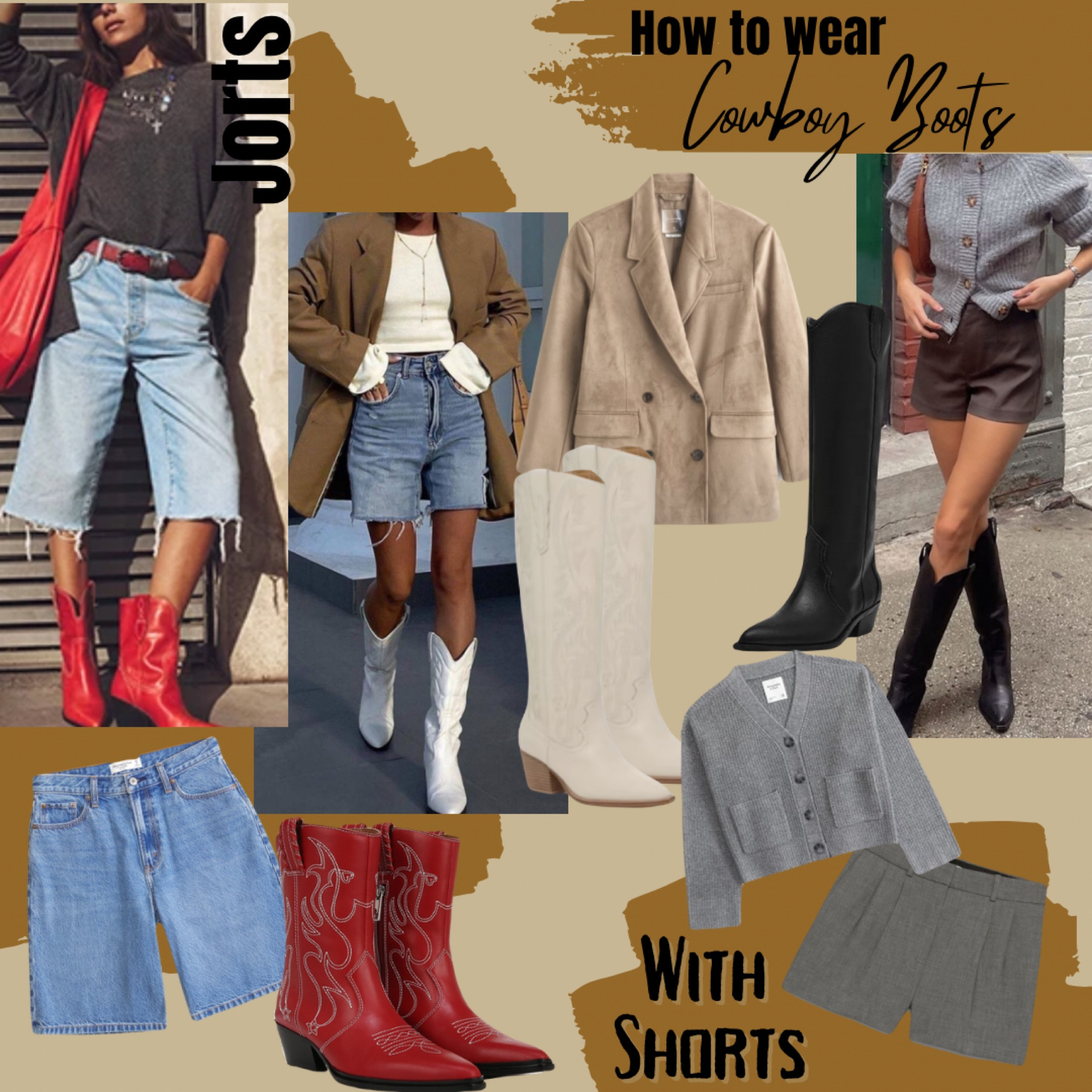 How to wear cowboy boots: with shorts. Jean shorts or tailored shorts complete the look! Add a blazer or chunky cardigan. 