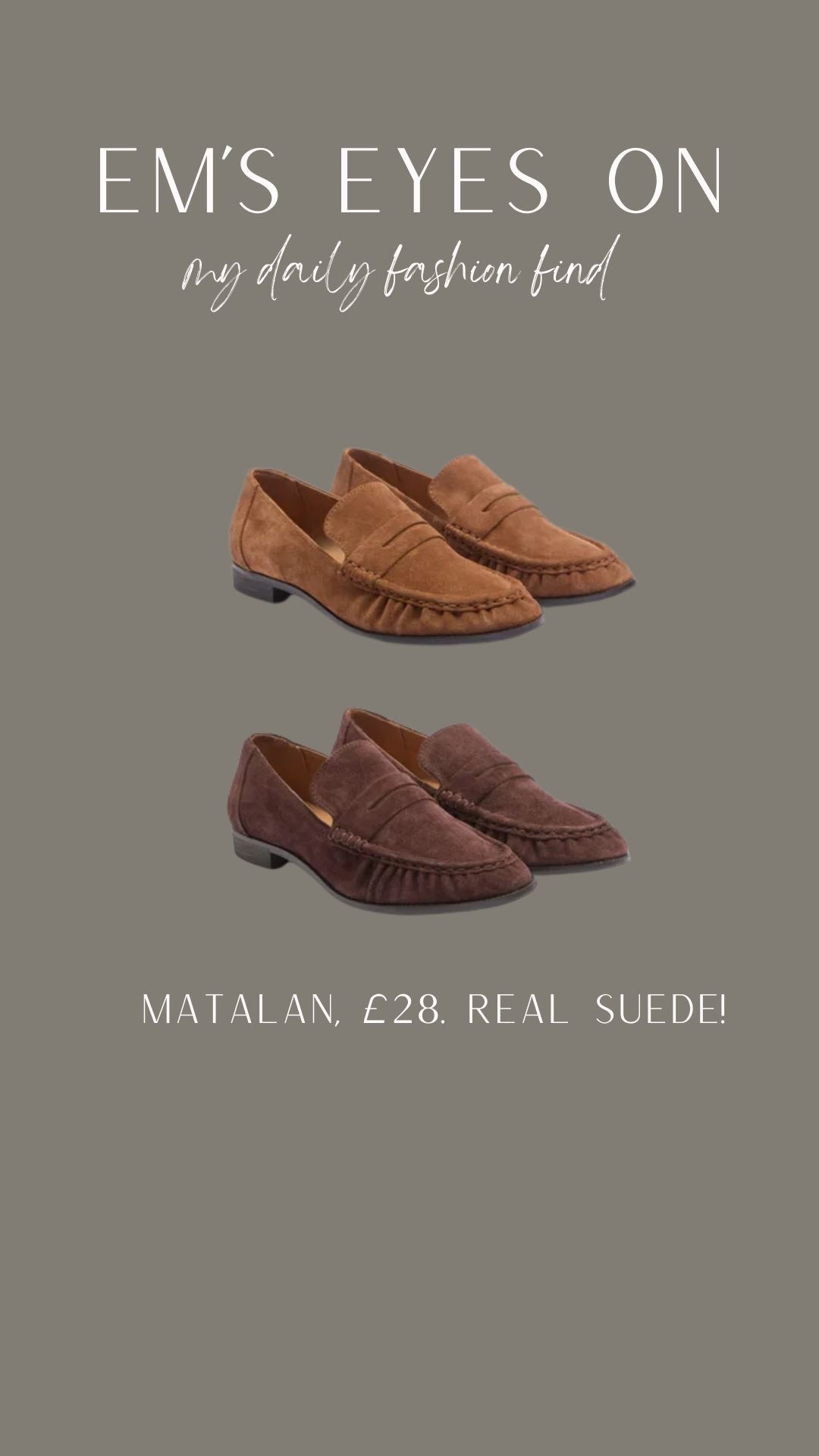 Em’s eyes on 👀 sharing my daily fashion find 
And today it’s these incredible real suede loafers from Matalan! £28!!! 

#LTKeurope #LTKuk #LTKautumn