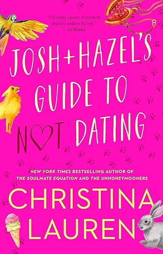 Josh and Hazel's Guide to Not Dating | Amazon (US)