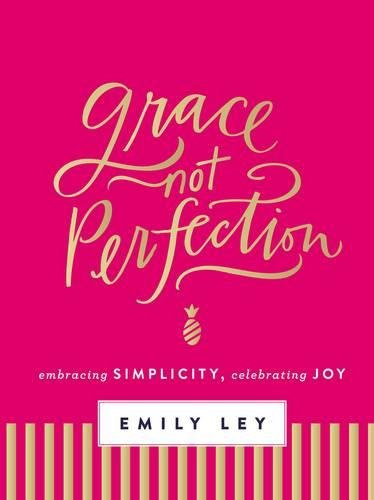 Grace, Not Perfection: Embracing Simplicity, Celebrating Joy | Amazon (US)