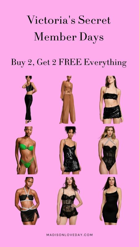 Victoria's Secret Member Days - Buy 2, Get 2 FREE 

#LTKsalealert #LTKfindsunder50 #LTKfindsunder100