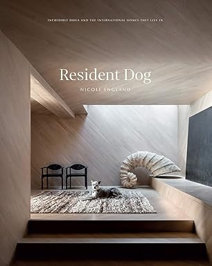 Resident Dog (Volume Two): Incredible Homes and the Dogs Who Live There 
    
    
  
        
  ... | Amazon (US)