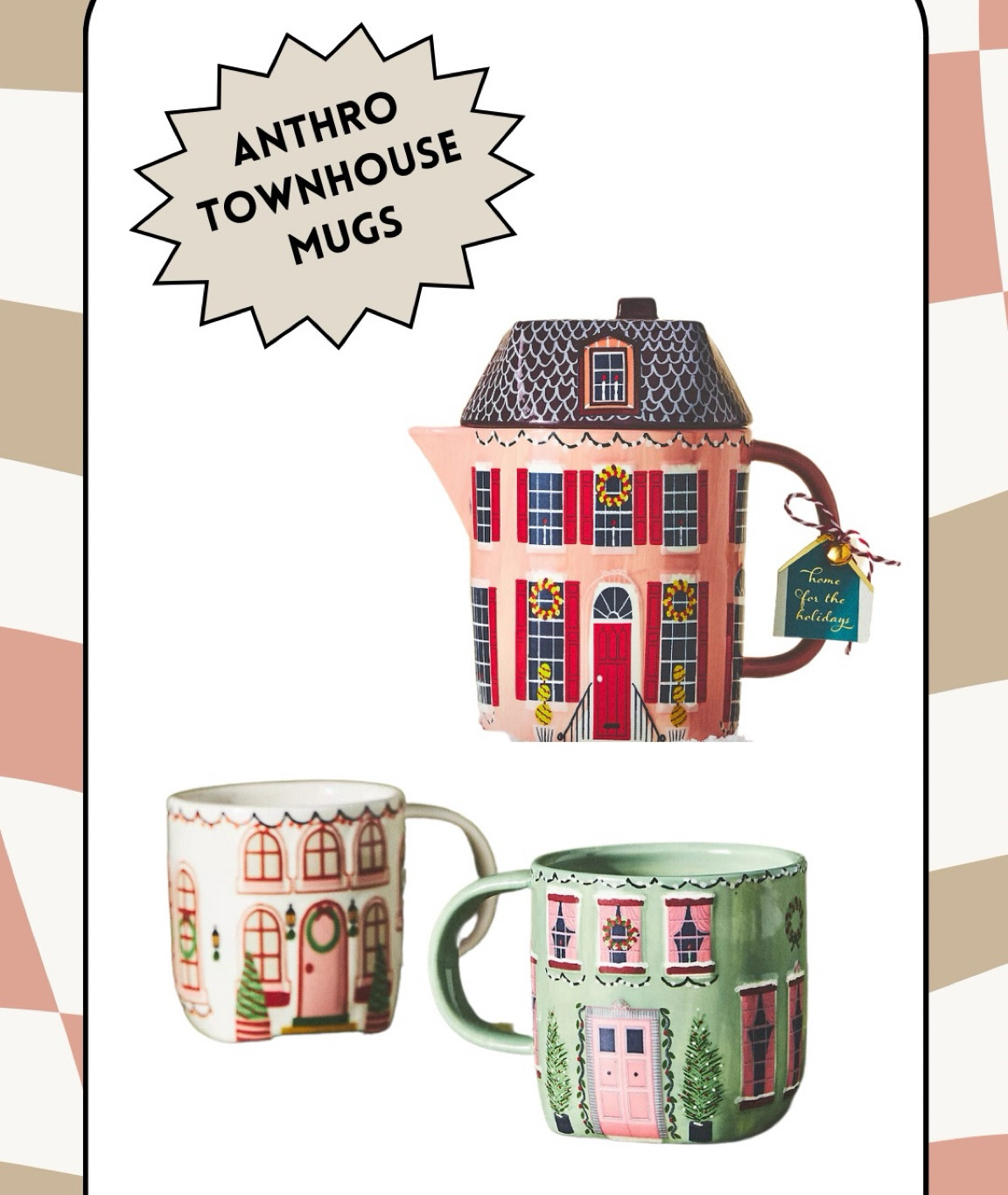 Anthropologie holiday townhouse mugs and pitcher #myanthropologie