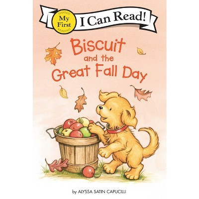 Biscuit and the Great Fall Day - (My First I Can Read) by  Alyssa Satin Capucilli (Hardcover) | Target