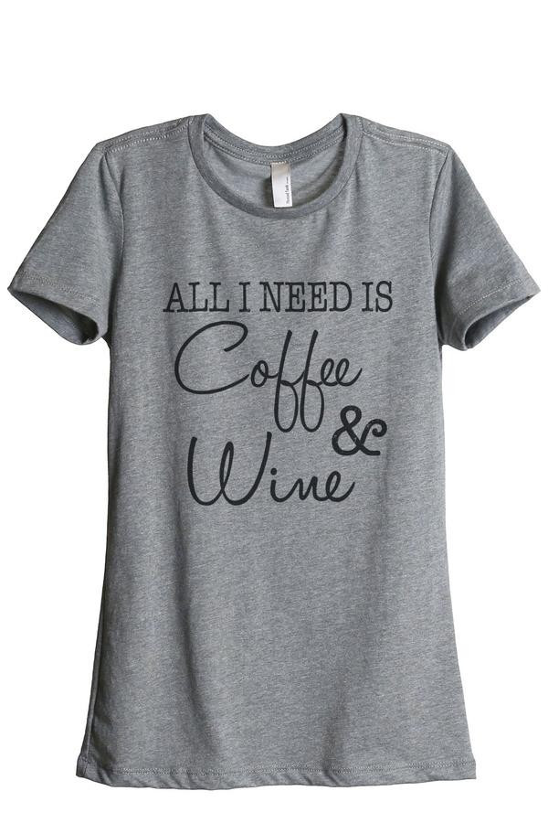 All I Need Is Coffee and Wine | Thread Tank