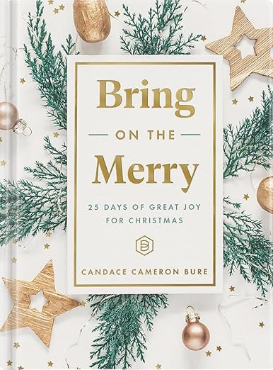 Bring On The Merry: 25 Days of Great Joy for Christmas (Devotional Journal) | Amazon (US)