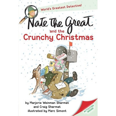 Nate the Great and the Crunchy Christmas - by  Marjorie Weinman Sharmat & Craig Sharmat (Paperback) | Target