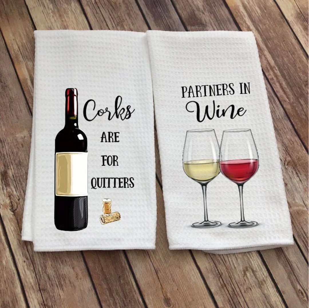 Wine Kitchen Towel - Funny Wine Quote - Corks Are for Quitters - Partners in Wine - Whimsical Towel  | Etsy (US)