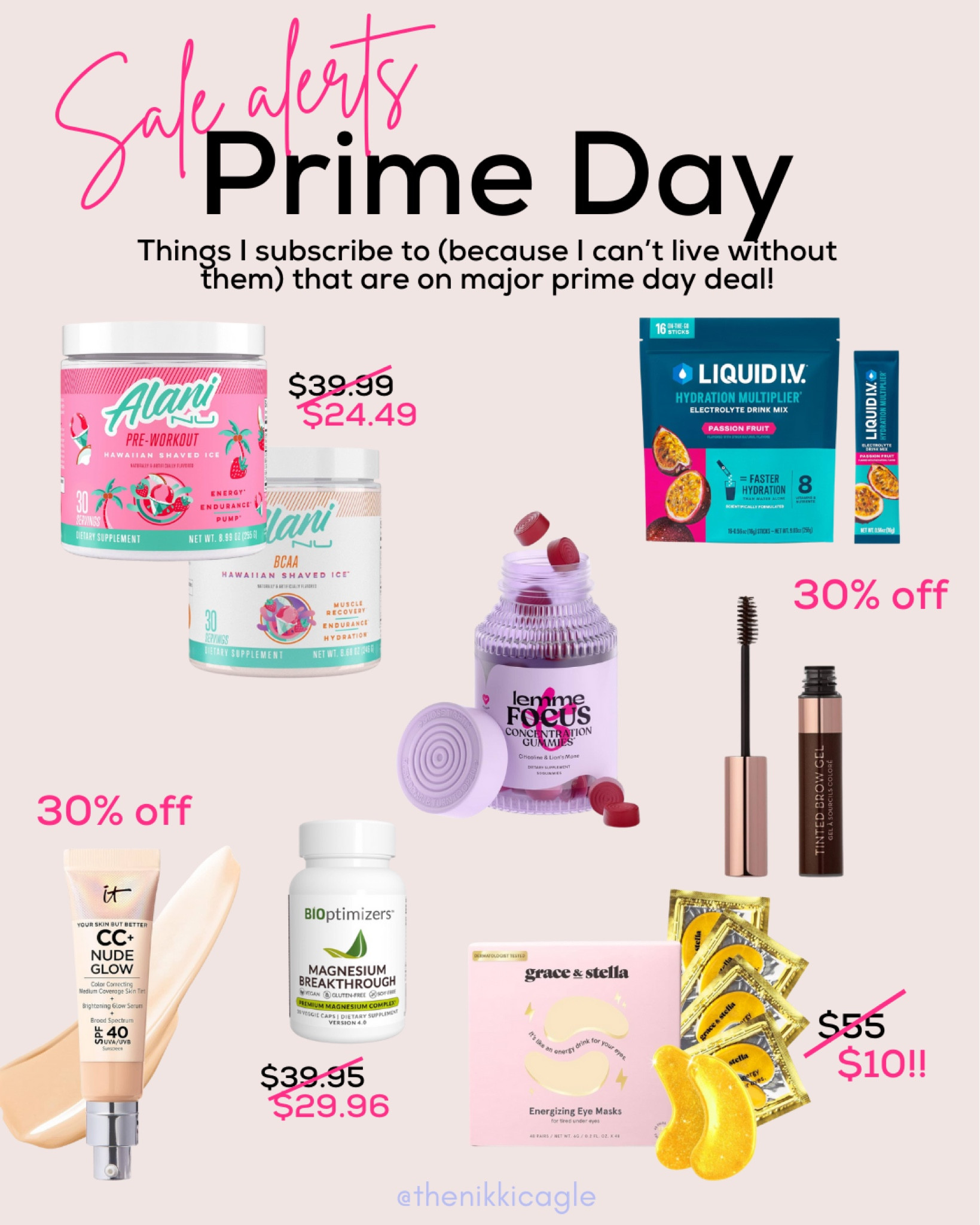 Amazon prime day deals for things that I subscribe to because I can’t live without it!!

Alaninu. Liquid IV. Supplements. Eye patches. Make-up. Concealer. Brow gel. Healthy  

#LTKBeauty #LTKFindsUnder50 #LTKSaleAlert