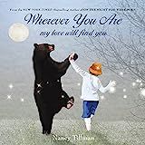 Wherever You Are: My Love Will Find You     Board book – Picture Book, October 30, 2012 | Amazon (US)
