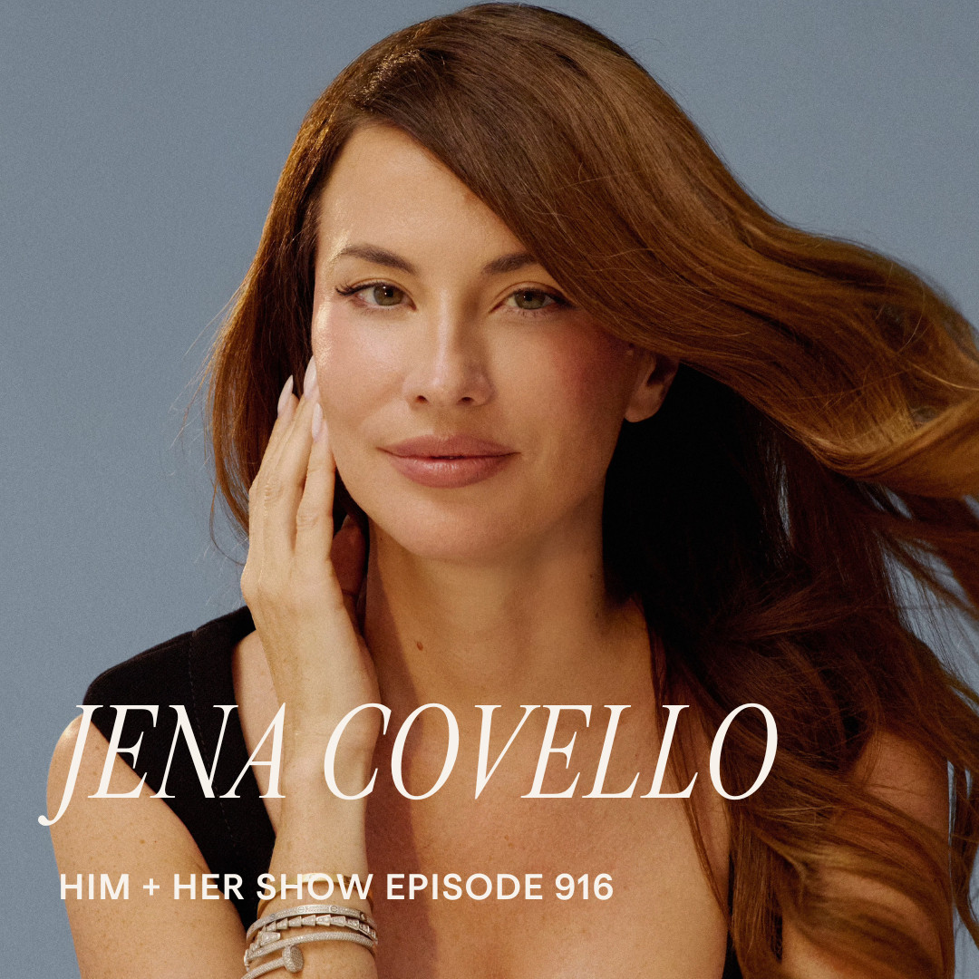 TSC HIM & HER PODCAST: Agent Nateur's Jena Covello On The Secrets Behind Clean Beauty, Healing Endometriosis & Balancing Hormone Health 

 