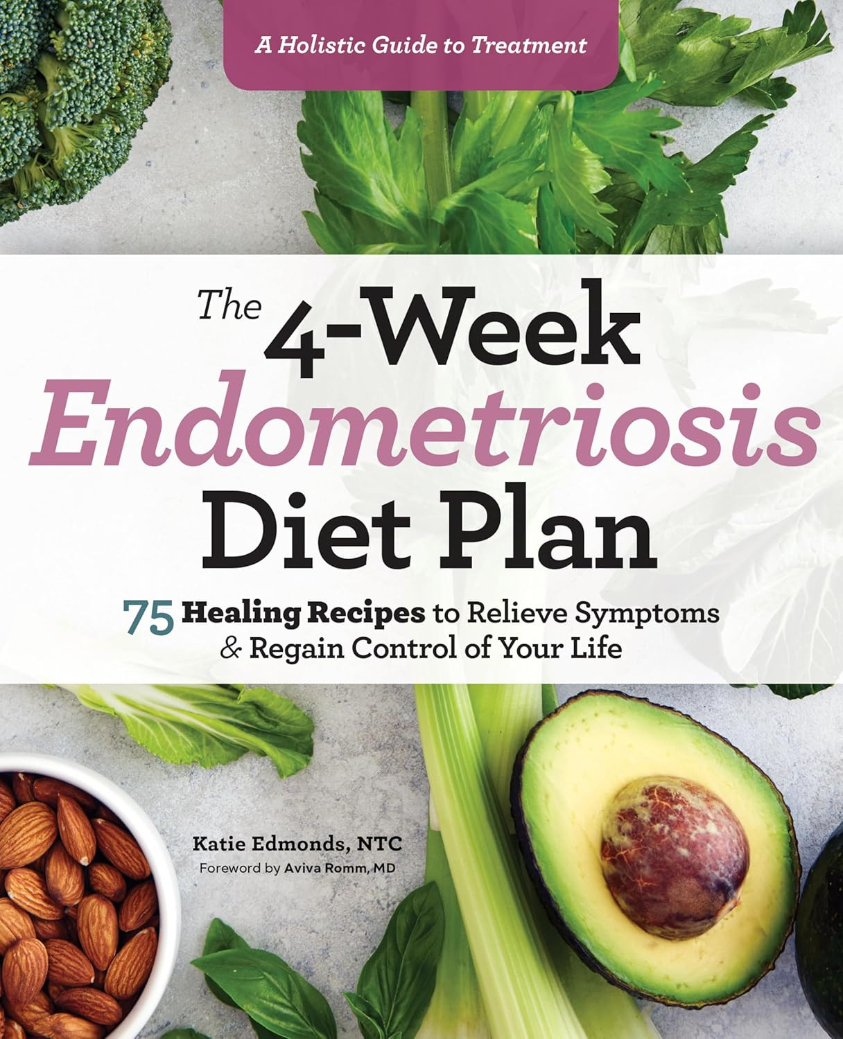 The 4 Week Endometriosis Diet Plan | Amazon (UK)