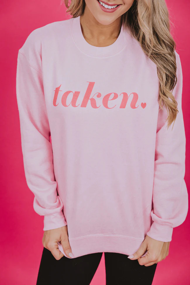 Taken Light Pink Graphic Sweatshirt | The Pink Lily Boutique