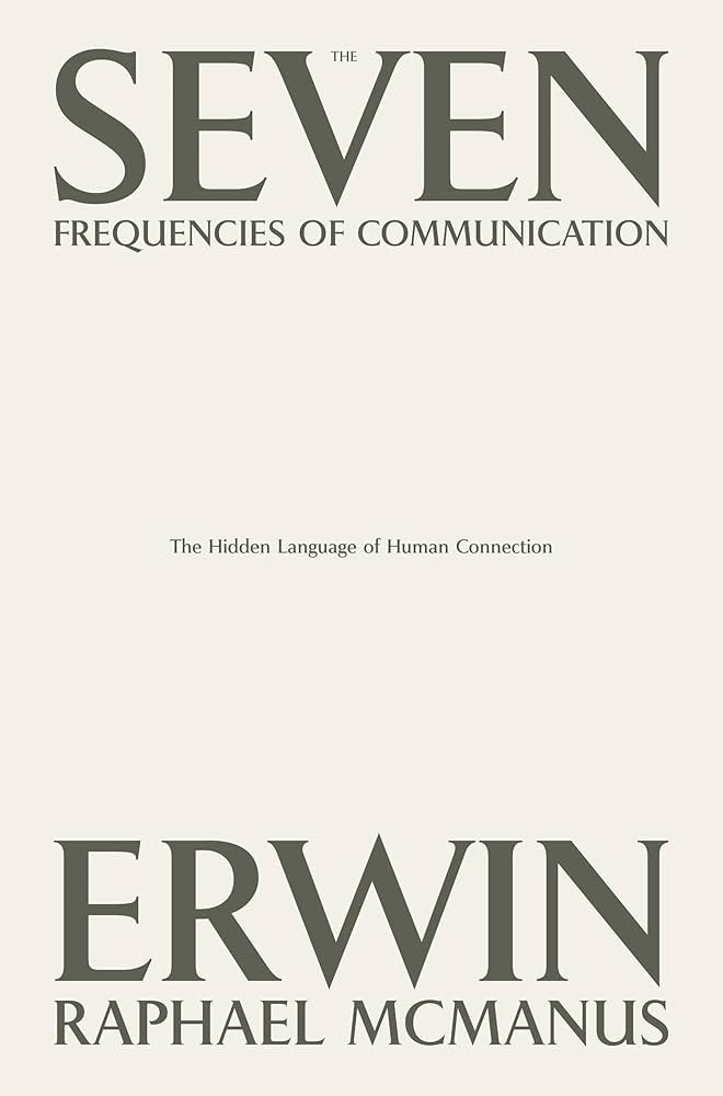 The Seven Frequencies of Communication: The Hidden Language of Human Connection | Amazon (US)