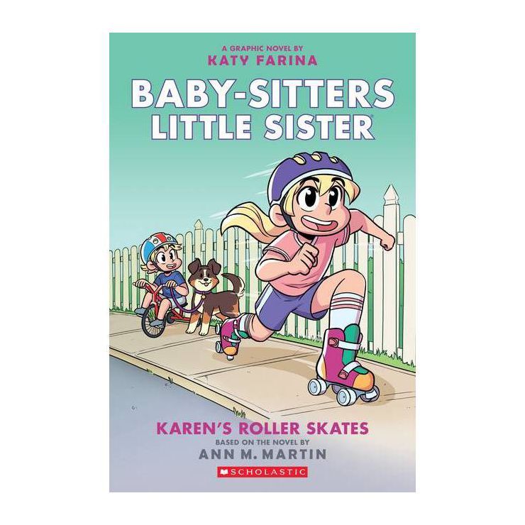 Karen's Roller Skates (Baby-Sitters Little Sister Graphic Novel #2): A Graphix Book, Volume 2 - b... | Target