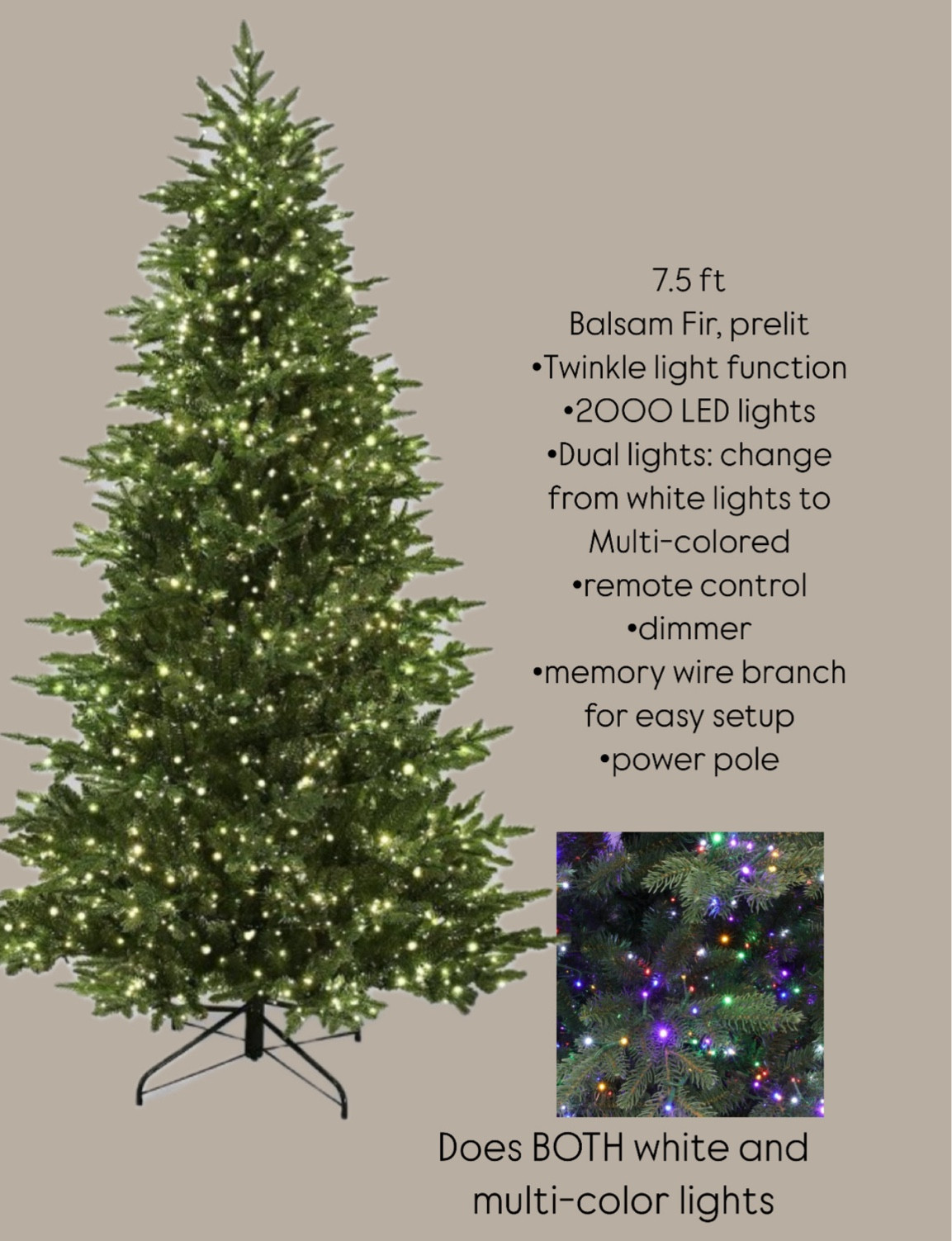 This beautiful tree is in stock and has so many amazing features: 

• 7.5 ft Balsam Fir, prelit
• Twinkle light function
•2000 LED lights
• Dual lights: change from white lights to
Multi-colored
•remote control
•dimmer
•memory wire branch for easy setup
•power pole



#ltkchristmas #ltkholiday 

#LTKSeasonal #LTKHome