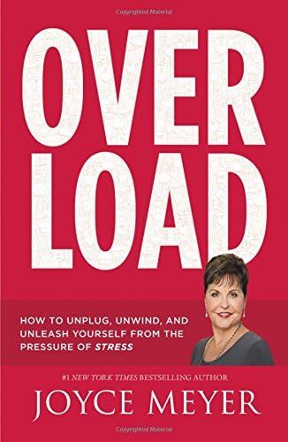 Overload: How to Unplug, Unwind, and Unleash Yourself from the Pressure of Stress | Amazon (US)