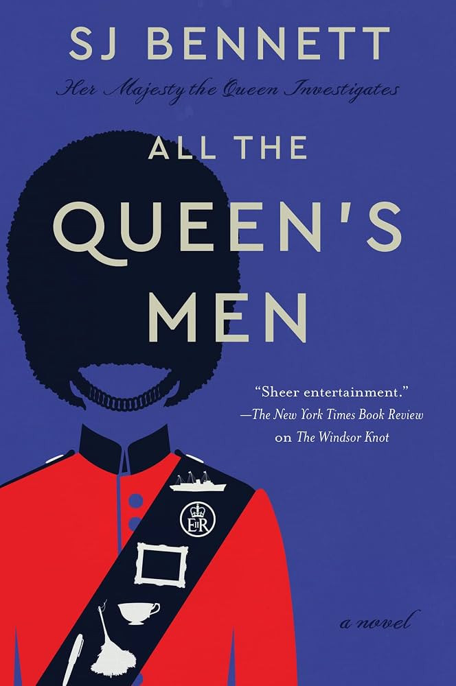 All the Queen's Men: A Novel (Her Majesty the Queen Investigates, 2) | Amazon (US)