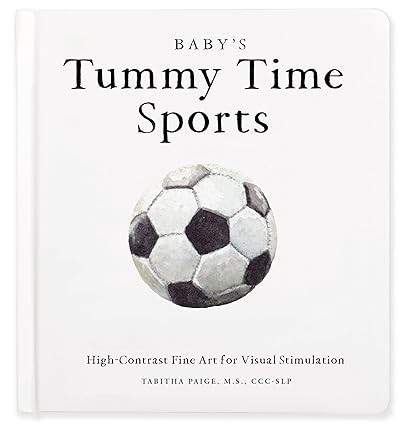 Baby's Tummy Time Sports: High-Contrast Fine Art for Visual Stimulation (Tabitha Paige Children's... | Amazon (US)