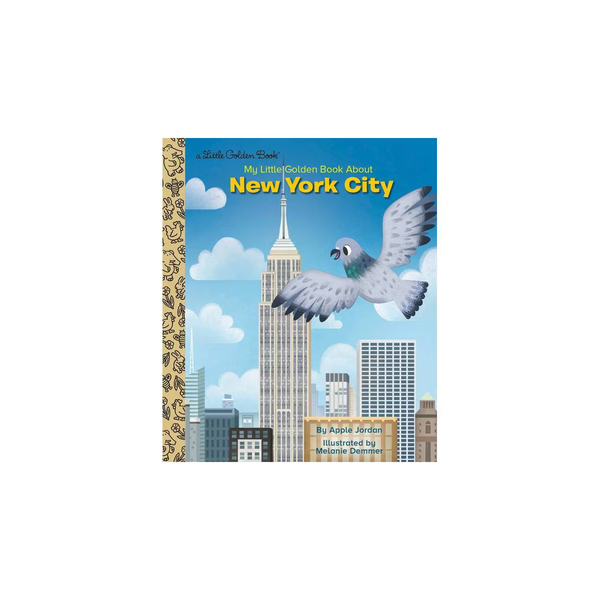 My Little Golden Book about New York City - by  Apple Jordan & Melanie Demmer (Hardcover) | Target