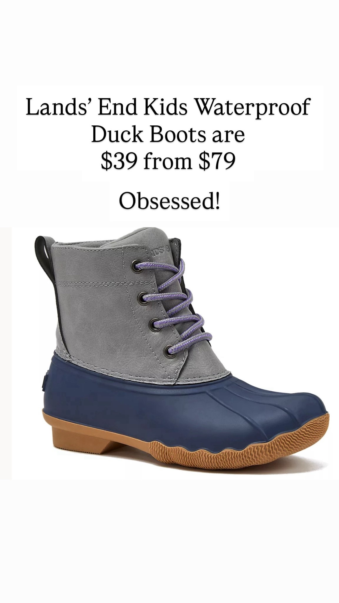 Lands’ End Duck Boots for kids 

#LTKKids #LTKSaleAlert