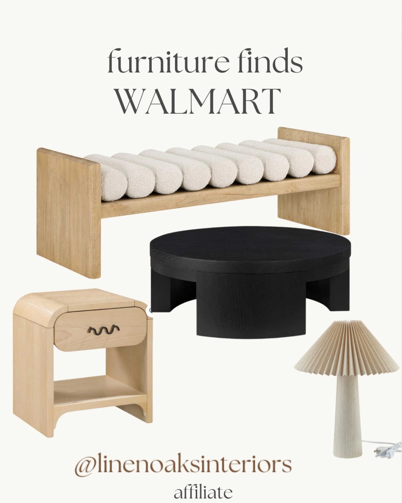 Walmart home finds!
Organic bench- round coffee table- lamp- nightstand- neutral furniture furniture pieces
Affordable furniture 
New at Walmart tables benches lamps home decor styling 

#LTKHome #LTKFindsUnder100 #LTKSaleAlert