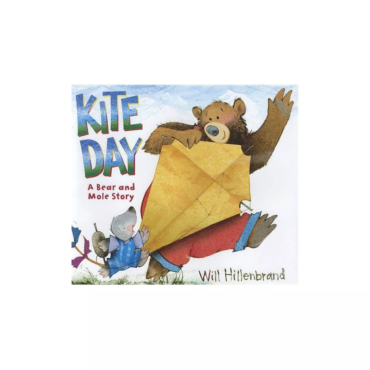 Kite Day - (Bear and Mole) by Will Hillenbrand | Target