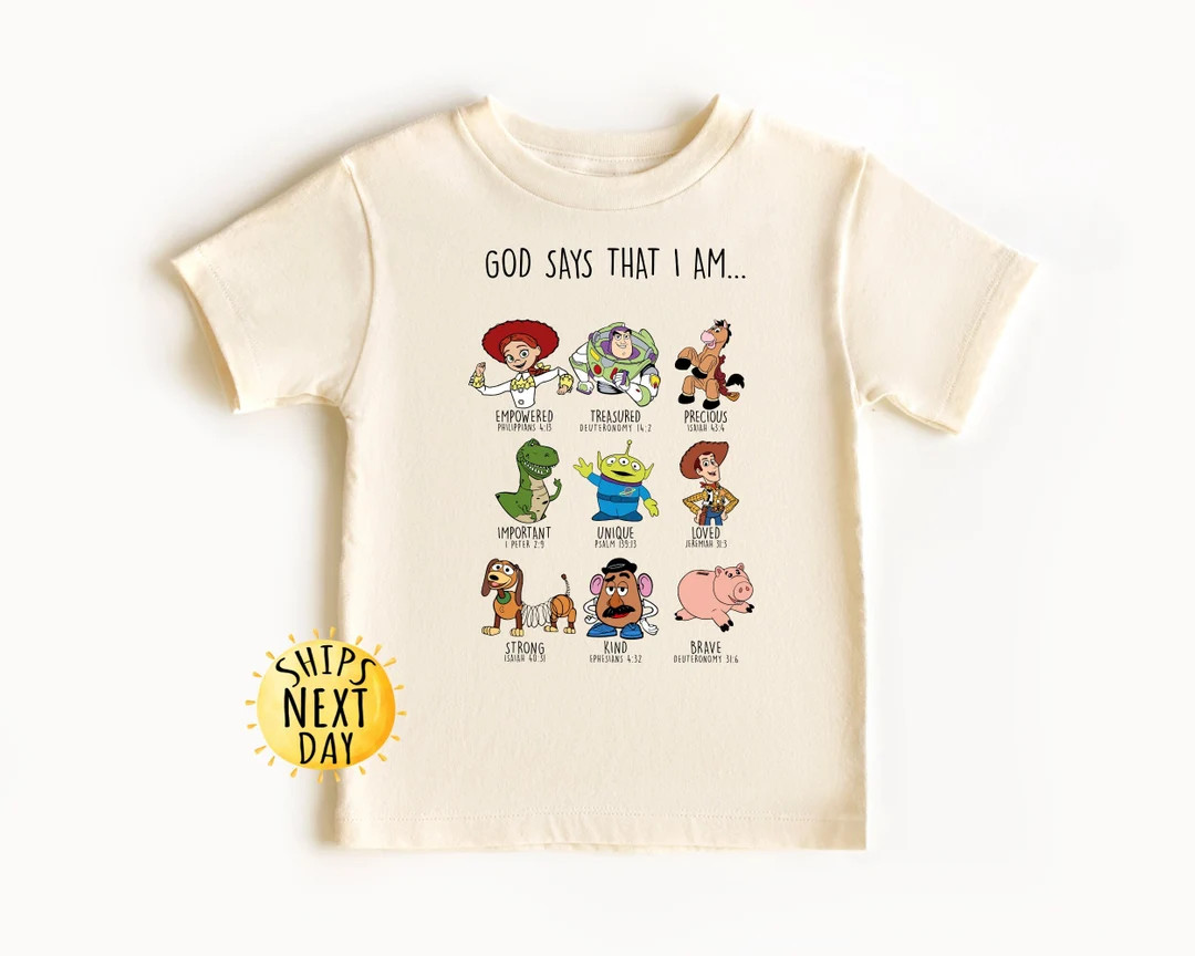 Toy Story God Says That I Am Kids Shirt, Disney Toddler Shirt, Toy Story Kids Shirt, Disneyland T... | Etsy (US)