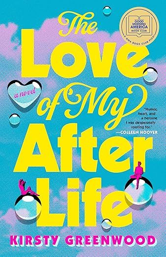 The Love of My Afterlife: A GMA Book Club Pick     Paperback – July 2, 2024 | Amazon (US)