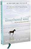 The Untethered Soul: The Journey Beyond Yourself | Amazon (US)