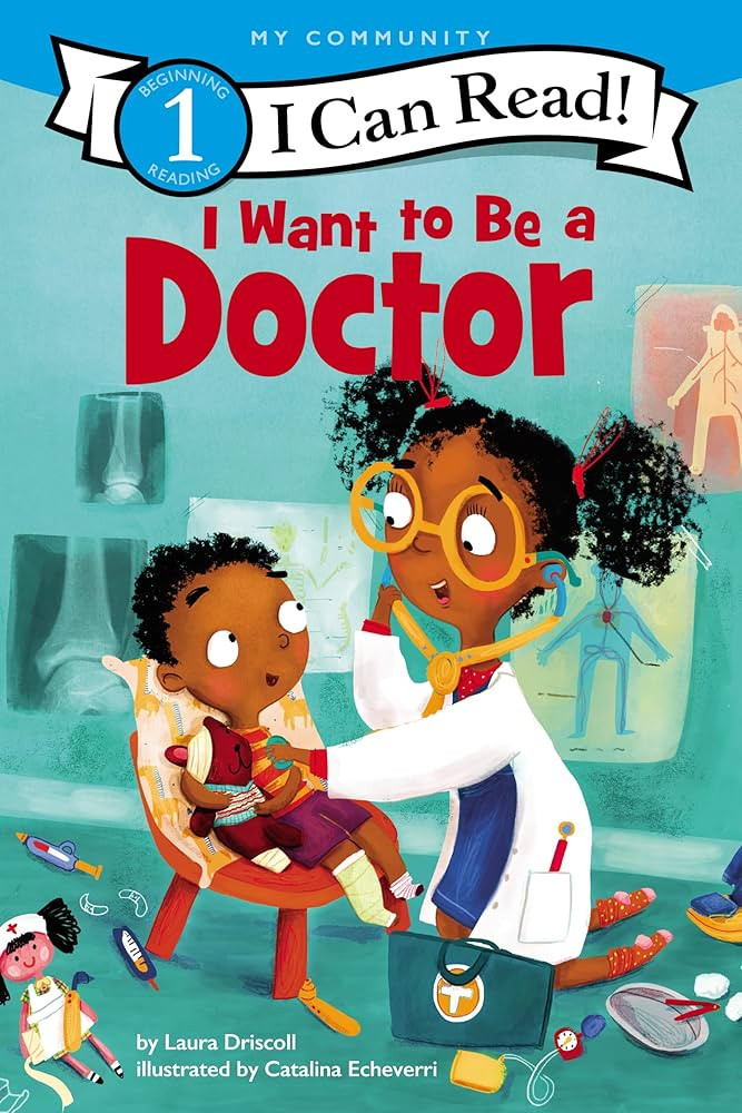 I Want to Be a Doctor: A My Community I Can Read (I Can Read Level 1) | Amazon (US)